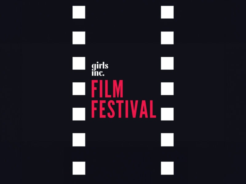 Girls Inc. 2021 Virtual Film Festival
