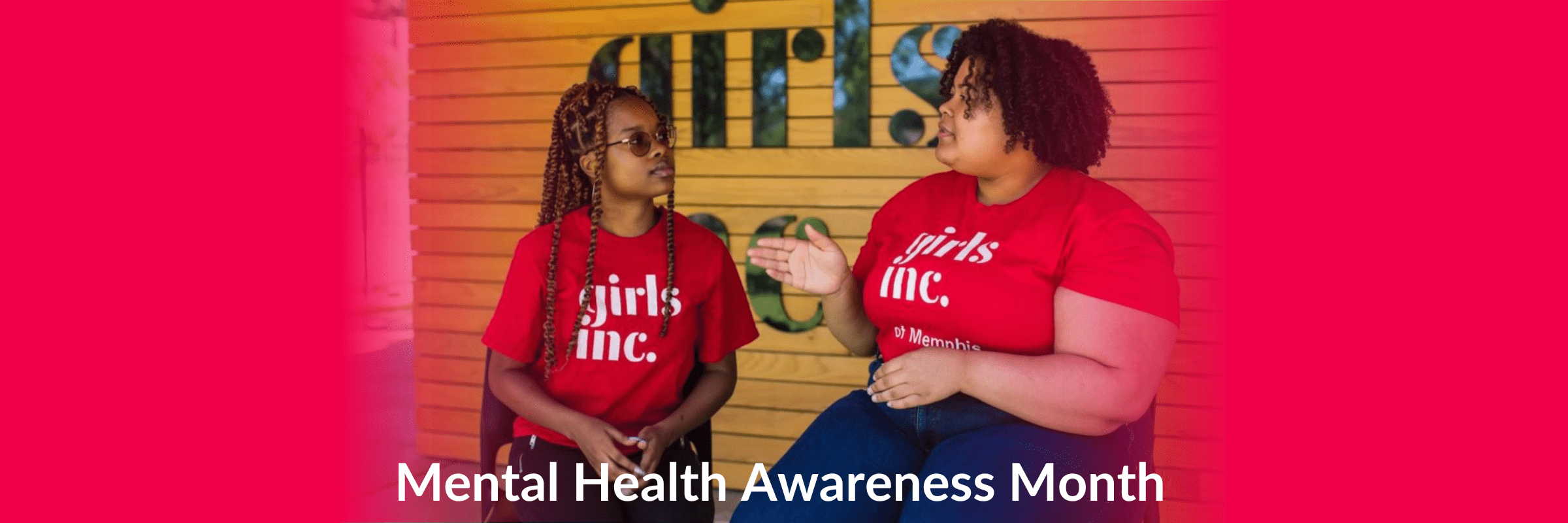 Girls Inc. and the Saks Fifth Avenue Foundation Celebrate Mental Health Awareness Month