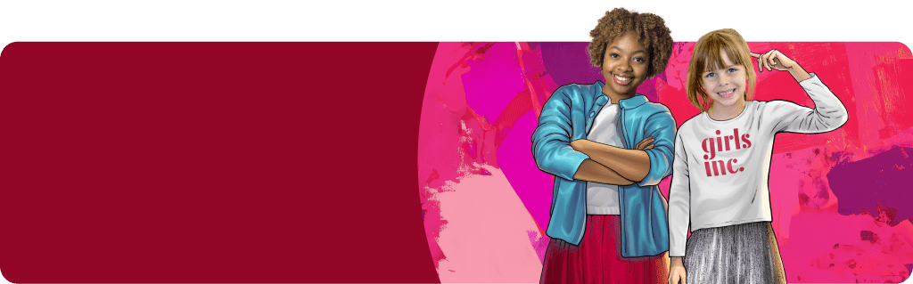 Sign Up For The Girls Inc. Newsletter Today!