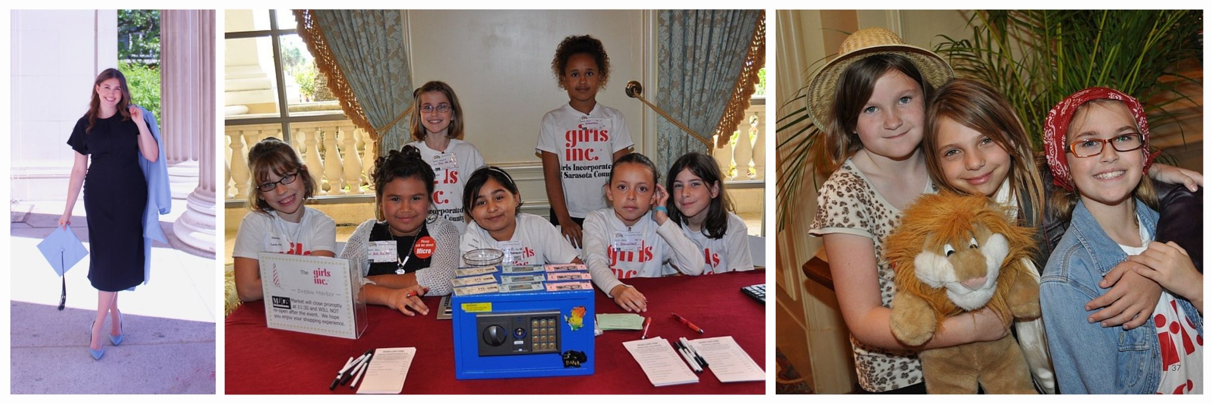 “I would not be the woman I am today if I did not attend Girls Inc. and live by the values of a Girls Inc. girl.”